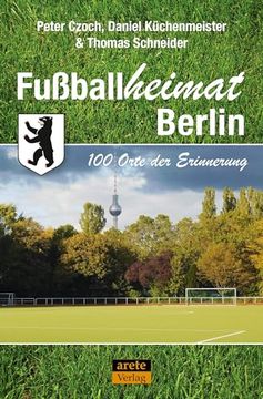 portada Fußballheimat Berlin (en Alemán)