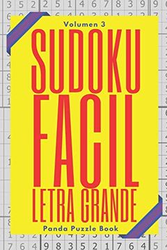 portada Sudoku Facil Letra Grande - Volumen 3: Juegos de Lógica Para Adultos