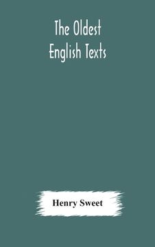 portada The Oldest English texts (en Inglés)