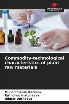 portada Commodity-technological characteristics of plant raw materials (en Inglés)