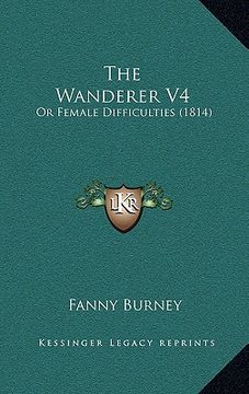 portada the wanderer v4: or female difficulties (1814) (in English)