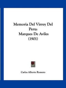 portada Memoria del Virrey del Peru: Marques de Aviles (1901)