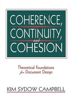 portada coherence, continuity, and cohesion: theoretical foundations for document design (en Inglés)