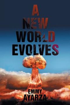 portada A New World Evolves (en Inglés)