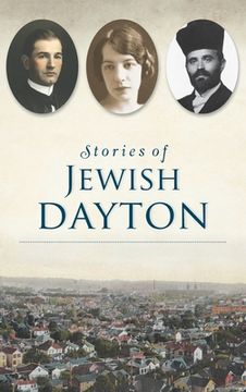 portada Stories of Jewish Dayton (en Inglés)