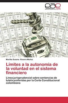 portada Límites a la autonomía de la voluntad en el sistema financiero