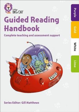 portada Collins Big Cat - Guided Reading Handbook Orange to Lime: Complete Teaching and Assessment Support (en Inglés)