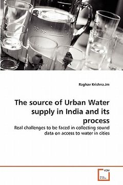 portada the source of urban water supply in india and its process (en Inglés)