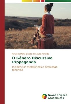 portada O Gênero Discursivo Propaganda: Incidências metafóricas e persuasão feminina (Portuguese Edition)