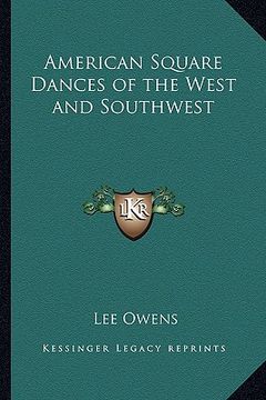 portada american square dances of the west and southwest (en Inglés)