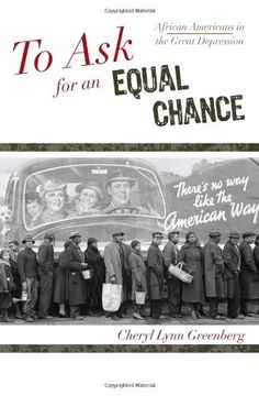 portada To ask for an Equal Chance: African Americans in the Great Depression (The African American Experience Series) 