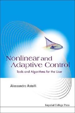 portada Nonlinear and Adaptive Control: Tools and Algorithms for the User (in English)