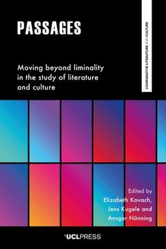 portada Passages: Moving Beyond Liminality in the Study of Literature and Culture (en Inglés)