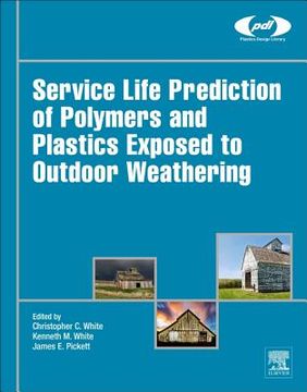 portada Service Life Prediction of Polymers and Plastics Exposed to Outdoor Weathering (in English)