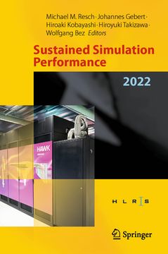 portada Sustained Simulation Performance 2022: Proceedings of the Joint Workshop on Sustained Simulation Performance, High-Performance Computing Center Stuttg (en Inglés)