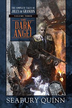 portada The Dark Angel: The Complete Tales of Jules de Grandin, Volume Three: 3