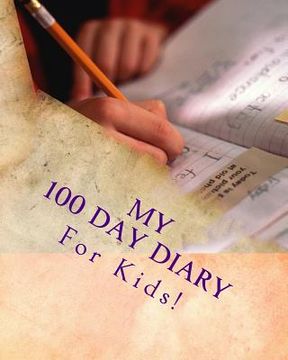 portada My 100 Day Diary (en Inglés)