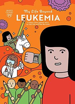 portada My Life Beyond Leukemia: A Mayo Clinic Patient Story (in English)