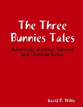 portada The Three Bunnies Adventures (in English)
