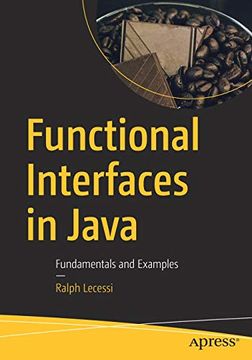 portada Functional Interfaces in Java: Fundamentals and Examples [Soft Cover ] (en Inglés)