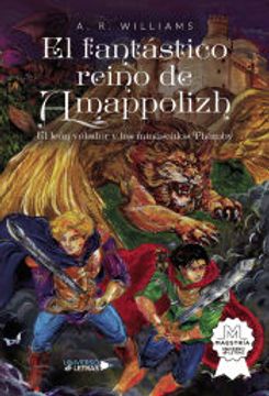 portada El Fantastico Reino de Amappolizh (in Spanish)