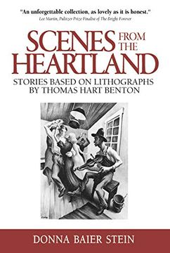 portada Scenes From the Heartland: Stories Based on Lithographs by Thomas Hart Benton (en Inglés)