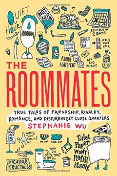 portada The Roommates: True Tales of Friendship, Rivalry, Romance, and Disturbingly Close Quarters (Picador True Tales) (en Inglés)