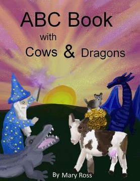 portada ABC Book with Cows & Dragons (en Inglés)