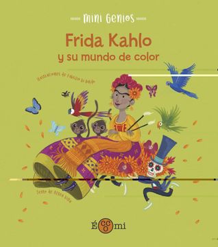 portada Frida Khalo y su Mundo de Color (in Spanish)