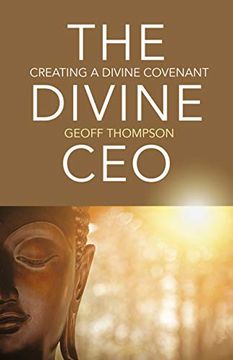portada The Divine CEO: Creating a Divine Covenant (en Inglés)