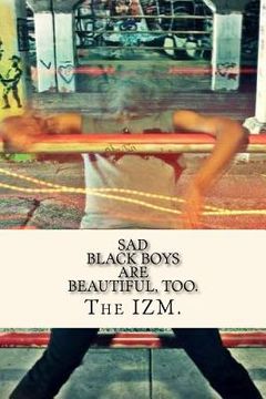 portada sad black boys are beautiful, too. (en Inglés)