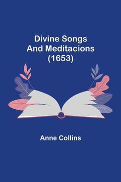 portada Divine Songs and Meditacions (1653)