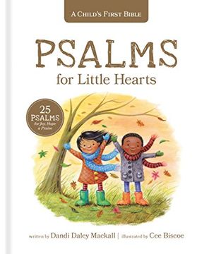 portada A Child's First Bible: Psalms for Little Hearts: 25 Psalms for Joy, Hope and Praise (en Inglés)