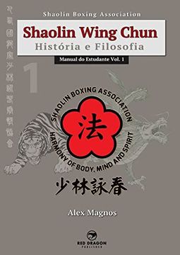 portada Shaolin Wing Chun: Hist� ria e Filosofia
