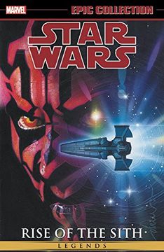 portada Star Wars Legends Epic Collection: Rise Of The Sith Vol. 2 (Epic Collection: Star Wars Legends: Rise of the Sith) (en Inglés)