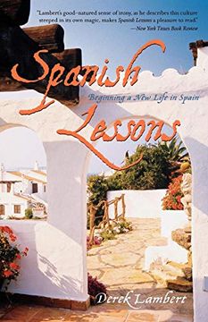 portada Spanish Lessons: Beginning a new Life in Spain (en Inglés)