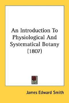 portada an introduction to physiological and systematical botany (1807) (en Inglés)