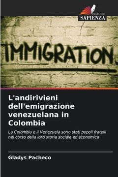 portada L'andirivieni dell'emigrazione venezuelana in Colombia (in Italian)