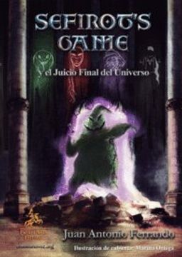 portada Sefirot's Game III: y el Juicio Final del Universo
