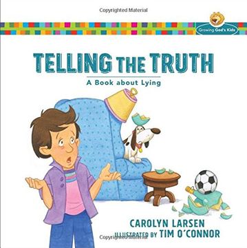 portada Telling the Truth: A Book about Lying (Growing God's Kids)