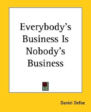 portada everybody's business is nobody's business (en Inglés)