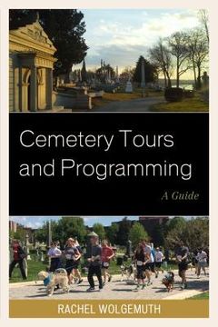 portada Cemetery Tours and Programming: A Guide (in English)