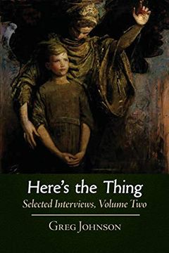 portada Here'S the Thing: Selected Interviews, Volume 2 (en Inglés)