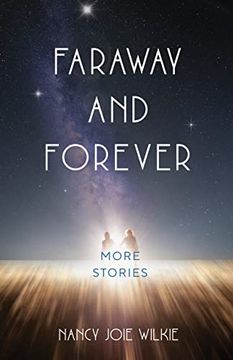 portada Faraway and Forever: More Stories (in English)