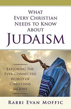 portada What Every Christian Needs to Know About Judais, (in English)