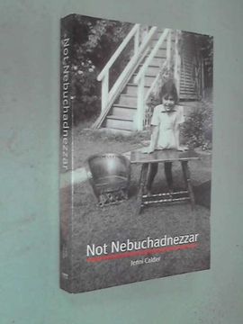 portada Not Nebuchadnezzar (en Inglés)