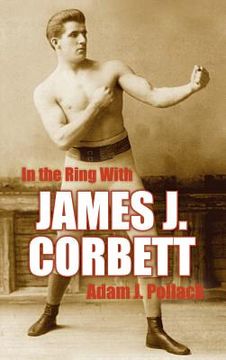 portada in the ring with james j. corbett (en Inglés)