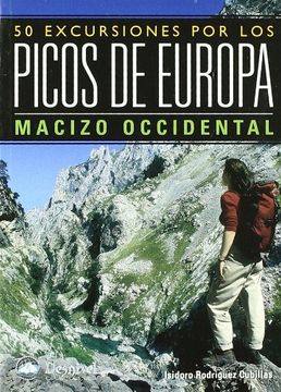 portada 50 Excursiones por los Picos de Europa. Tomo i. Macizo Occidental