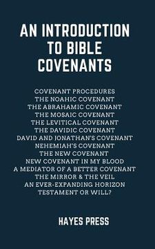 portada An Introduction to Bible Covenants (en Inglés)