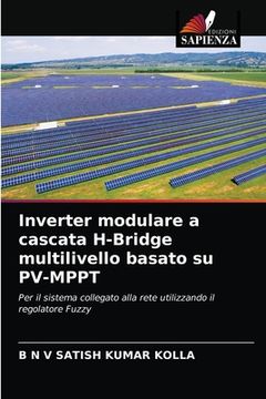 portada Inverter modulare a cascata H-Bridge multilivello basato su PV-MPPT (en Italiano)